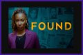 Found Episode 8 Release Date : Recap, Cast, Review, Spoilers, Streaming, Schedule & Where To Watch? - SarkariResult